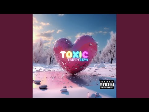 Toxic