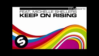 Ian Carey feat. Michelle Shellers - Keep On Rising 2008 (Radio Mix)