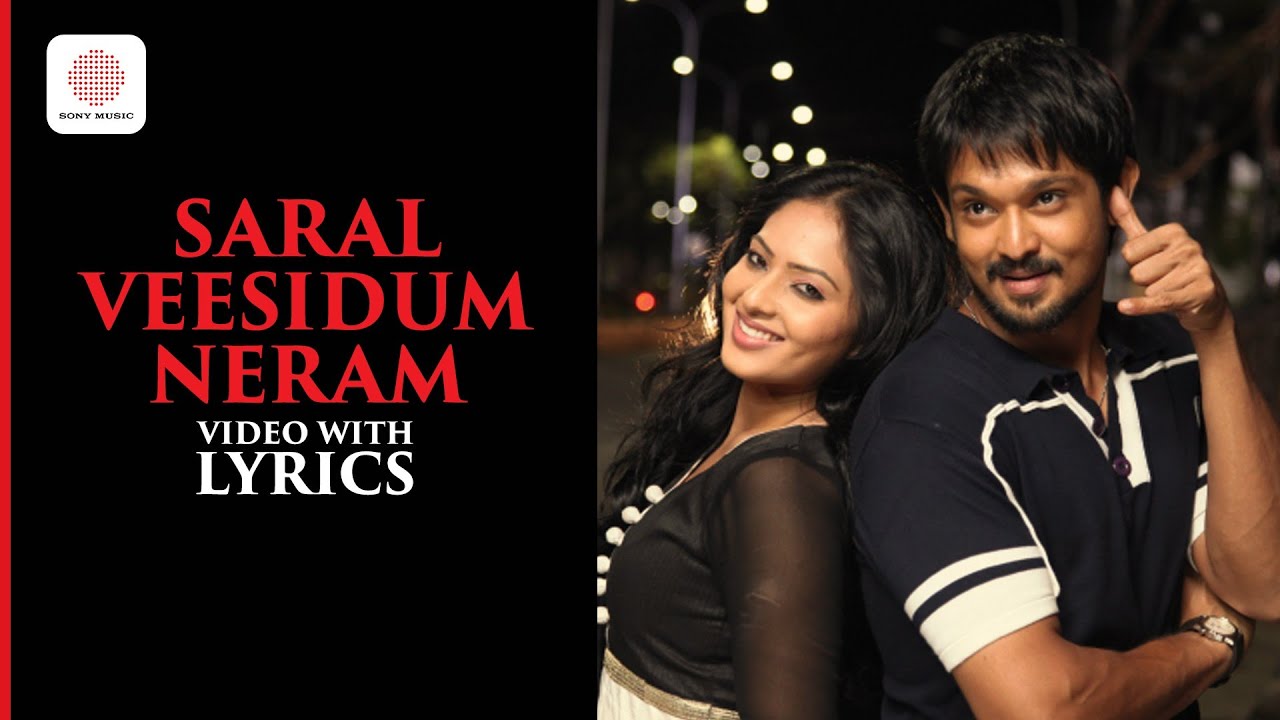 Saral Veesidum Neram Video with Lyrics | Narathan | Nakul | Premgi Amaren | Mani Sharma