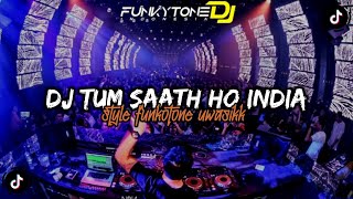 Download lagu DJ FUNKOT TUM SAATH HO INDIA || STYLE FUNKOTONE UWASIKK VIRAL TIKTOK mp3 Download lagu DJ FUNKOT TUM SAATH HO INDIA || STYLE FUNKOTONE UWASIKK VIRAL TIKTOK mp3