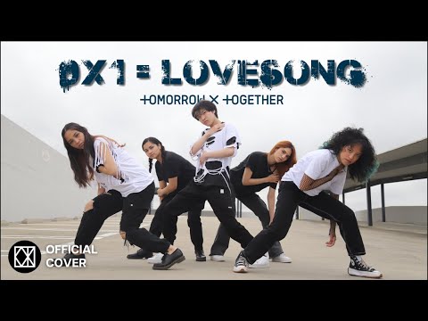 [KPOP DANCE COVER] TXT (투모로우바이투게더) - 0X1=LOVESONG (I Know I Love You) feat. Seori | San Diego