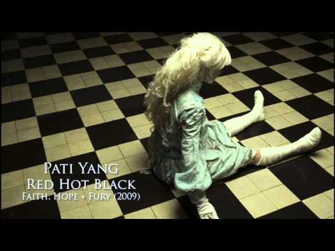 Pati Yang - Red Hot Black