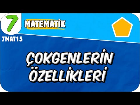 Çokgenlerin Özellikleri 📘 7. Sınıf Matematik #2025