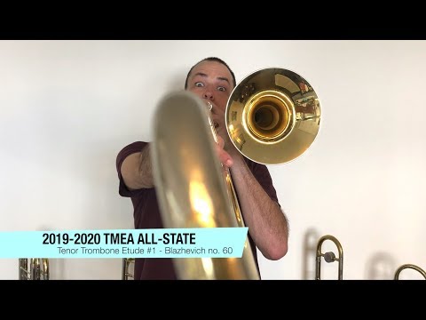 2019-2020 TMEA ALL-STATE TENOR TROMBONE ETUDE #1: Blazhevich No. 60, Performed by Patrick Chappell