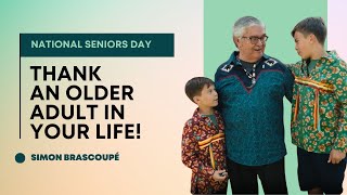 National Seniors Day - Thank you, Simon!