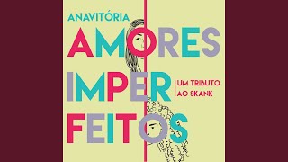 Anavitória - Amores Imperfeitos (Audio)