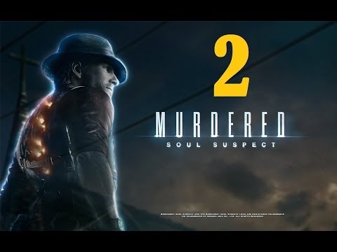 Murdered Soul Suspect Walkthrough Part 2 [1080p] HD no commentary