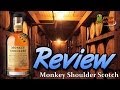 Monkey Shoulder Scotch Review 