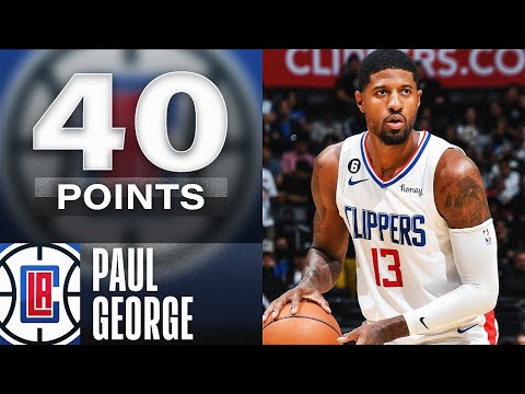 Paul George 40-PT Performance In Clippers W🔥| October 22, 2022