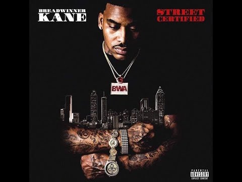 BreadWinner Kane  -  Street Certified Coming Soon