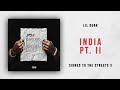Lil Durk India Pt 2 Signed To The Streets 3