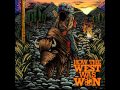 How The West Was Won- Hounds Of Heaven (New ...