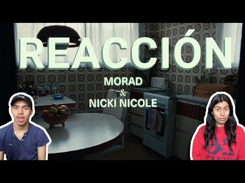 MEXICANOS REACCIONAN II MORAD, NICKI NICOLE - PAZ (VIDEO OFICIAL)
