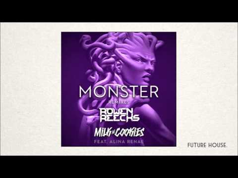 Milk N Cookies ft. Alina Renae - Monster (Rowen Reecks Remix)