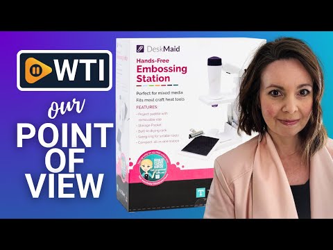Totally-Tiffany Embossing Station - WTI product video review
