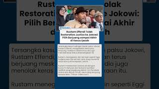 Rustam Effendi Tolak Restorative Justice ke Jokowi: Pilih Berjuang sampai Akhir di Kasus Ijazah