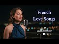 French Love Songs Romantic Music From Paris To Touch Your Soul
