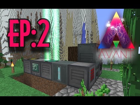 MINECRAFT 1.10.2 MODDED | AVANT 3 on FTOG S4:E2 | "FINALLY WORKING STUFF"
