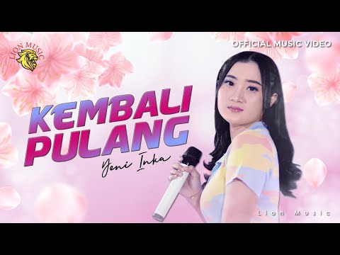 Kembali Pulang - Yeni Inka feat. OM. Dahlia (Kangen Band Cover)