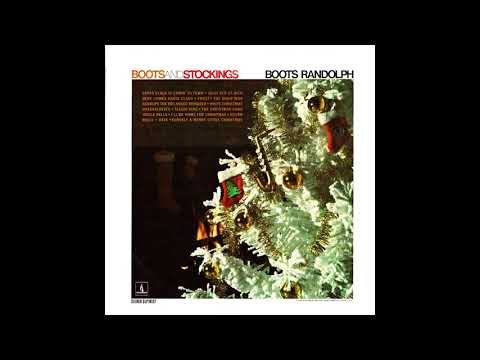 Boots Randolph "Boots and Stockings" 1969