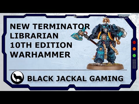 New Space Marine Terminator Librarian Model for Space Marines in 10th Edition Warhammer 40k