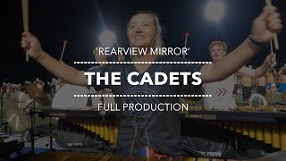 The Cadets 2022 | DCI Finals Week Rehearsal | Full Production