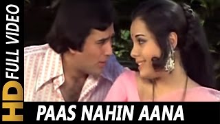 Paas Nahin Aana Lyrics - Aap Ki Kasam