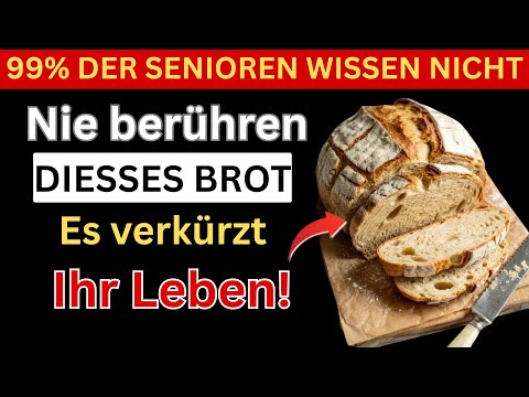 Over 60? 4 breads you should NEVER eat – and 4 you MUST eat DAILY | Seniors