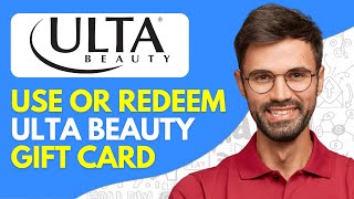 How to Use or Redeem Ulta Beauty Gift Card (2024)