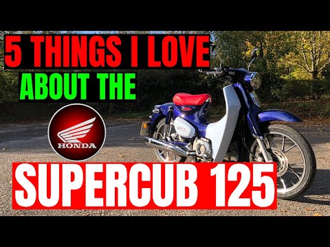 TOP 5 | THINGS I LOVE | HONDA | SUPERCUB | C125