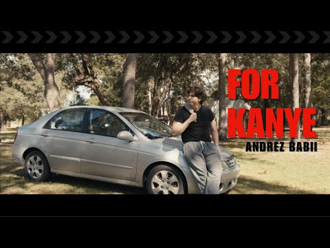 FOR KANYE - Andrez Babii (OFFICIAL VIDEO)