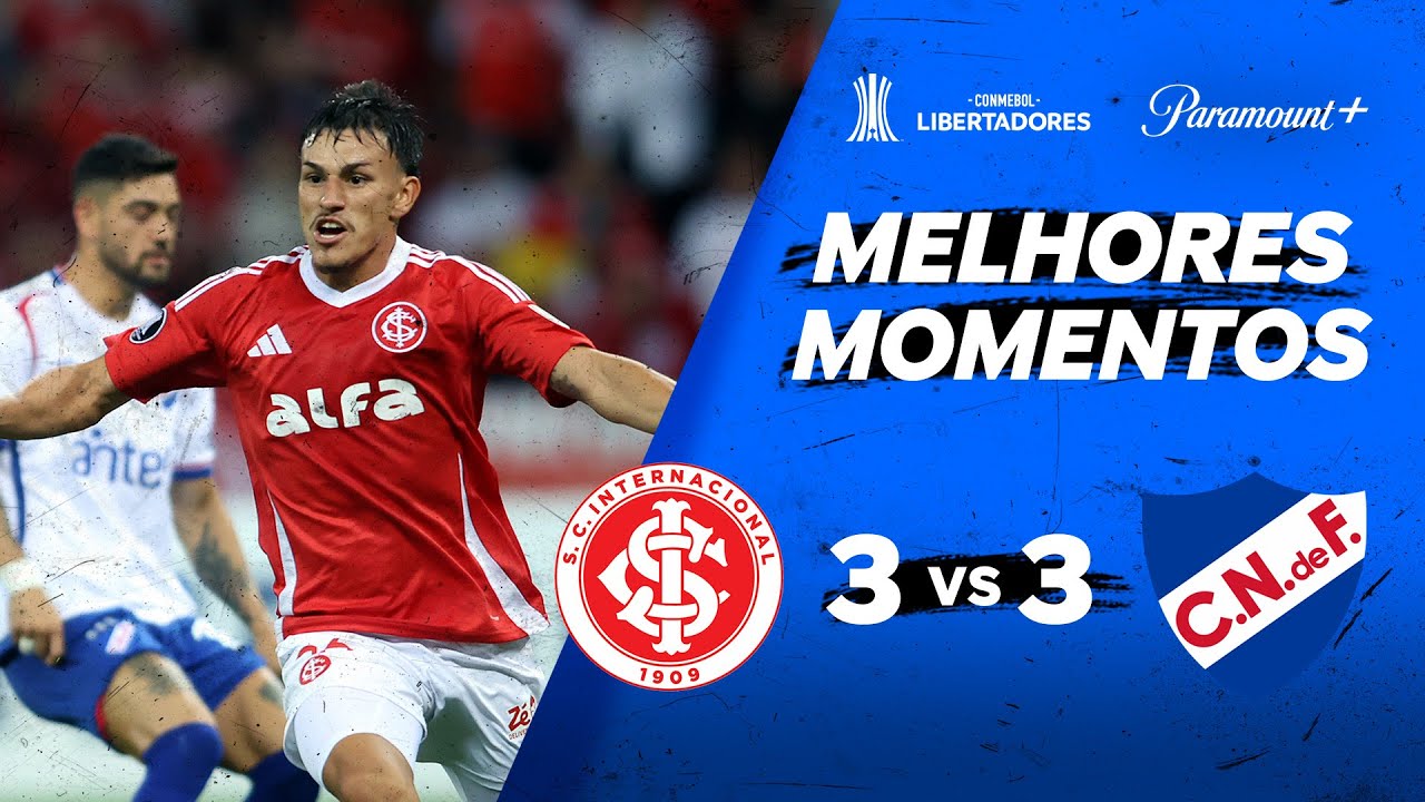 INTERNACIONAL 3 X 3 NACIONAL - CONMEBOL LIBERTADORES 2025 | Paramount Plus Brasil