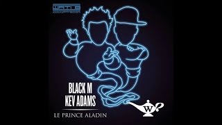 Black M - Le prince Aladin ft. Kev Adams