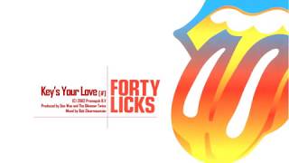 The Rolling Stones  -  Key’s Your Love # [Forty Licks]
