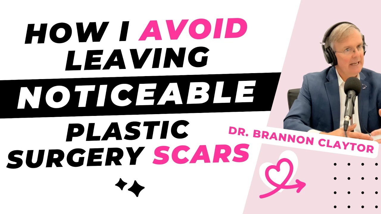 How I avoid leaving noticeable plastic surgery scars [Brannon Claytor, MD, Philadelphia]