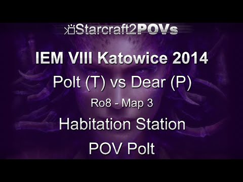 SC2 HotS - IEM VIII Katowice 2014 - Polt vs Dear - Ro8 - Map 3 - Habitation Station - Polt