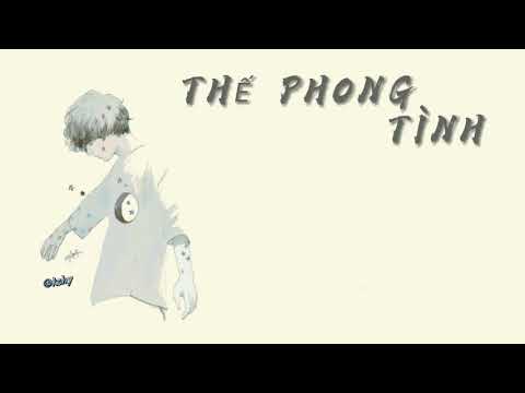 Thế Phong Tình | BlackBi ft DT ft Elbi || FAPtv | LYRICS