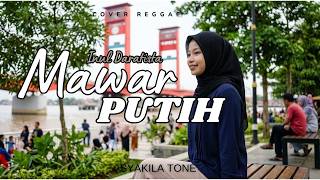 Download lagu Mawar Putih - Inul Daratista ( Cover Reggae ) | By Syakila Tone mp3