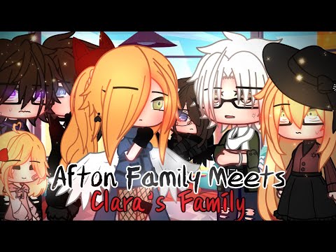 Afton Family Meets Clara's Family / FNAF / Gacha Club