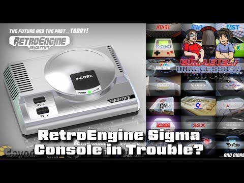 RetroEngine Sigma Console in Trouble? #CUPodcast