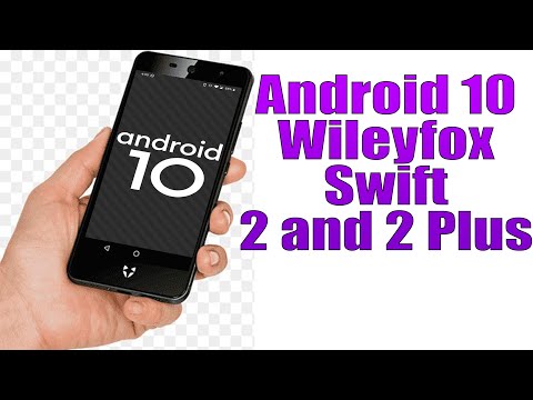 Install Android 10 on Wileyfox Swift 2 and 2 Plus (LineageOS 17.1) - How to Guide!