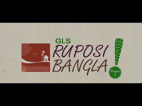 GLS Ruposi Bangla Phase I Project Tour 1