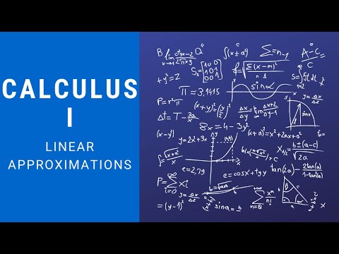 Calculus 1 | Linear Approximations and Differentials