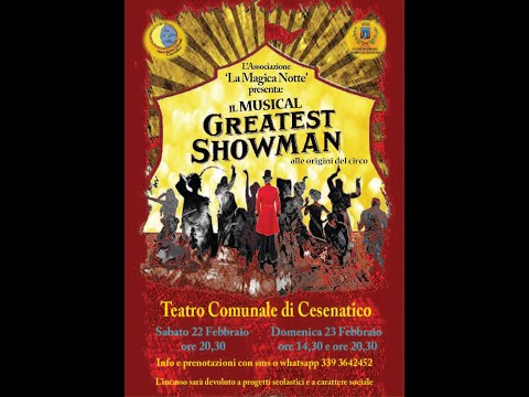 Associazione La Magica Notte Cesenatico Graeatest Showman 2020