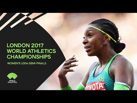 Women's 100m Semi-Finals | World Athletics Championships London 2017