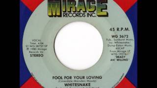 Whitesnake - Fool for Your Loving (1980 Version)