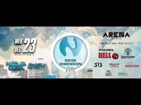 Noise Dimension Festival | Arena The Place | 23/12/15