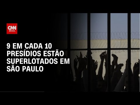 Superlotação: Presídios de SP operam 54% acima da capacidade | BASTIDORES CNN