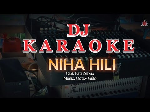 Karaoke Dj Nias - Mofanö'ö Akhi || Terbaru2025