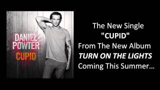 Daniel Powter - Cupid (Official - Audio Only)